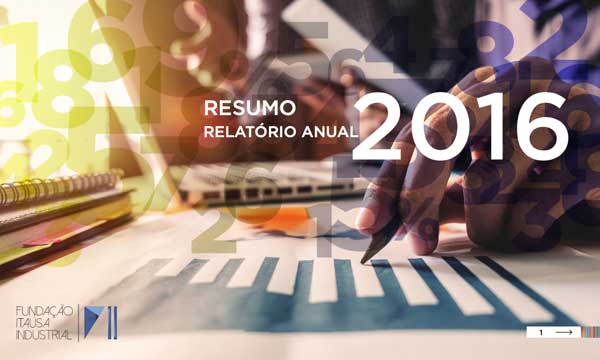 Capa do Relatório Anual de 2016 da Fundação Itaúsa Industrial | versão resumida