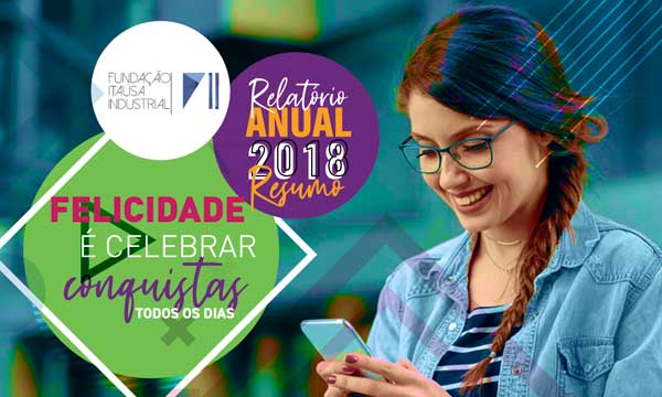 Capa do Relatório Anual de 2018 da Fundação Itaúsa Industrial | versão resumida